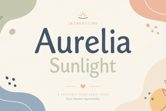 Aurelia Sunlight: The Warm Display Typeface for Modern Digital Brands