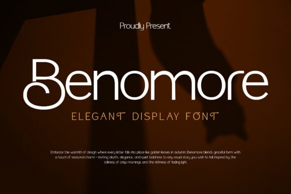 Benomore Font: A Warm and Sophisticated Typeface for Makers