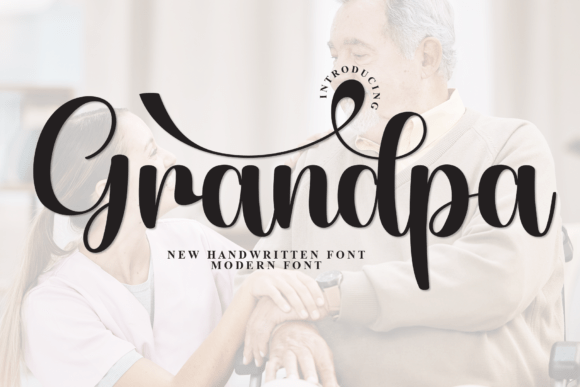 Grandpa: A Charming Handwritten Display Font for Whimsical Branding