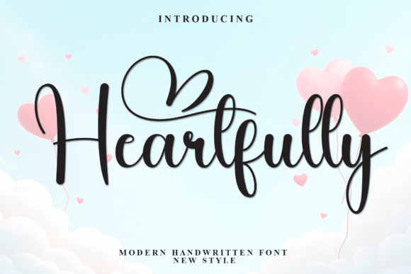 Heartfully Font: Add Warmth and Charm to Your Branding