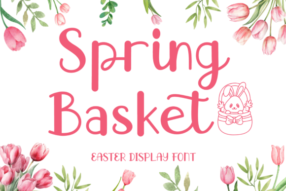 Spring Basket Font for Fresh Branding and Seasonal Design